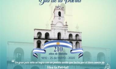 25 de Mayo "Día de la Patria" -210 años de historia-