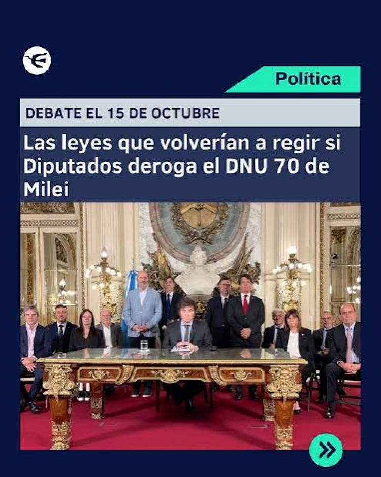 Derogar el DNU 70 no restituye las leyes anteriores: qué pasaría con alquileres, salud y comercio exterior